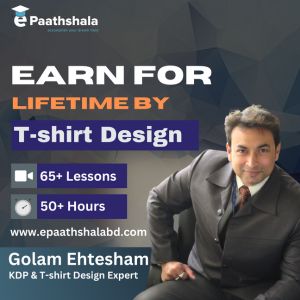 Earn For Lifetime By T-shirt Design (Basic to pro)
